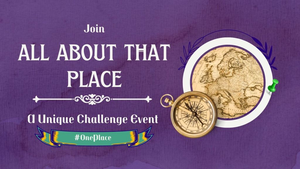 Advertising image for All About That Place, featuring the words 'Join All About That Place, a unique challenge event #OnePlace'